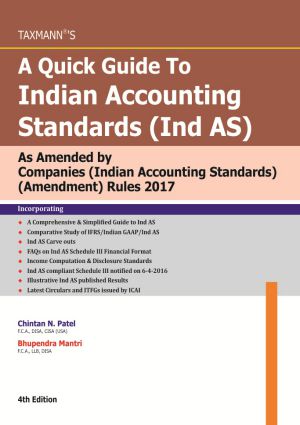 A Quick Guide To Indian Accounting Standards Ind AS By Chintan N. Patel ...